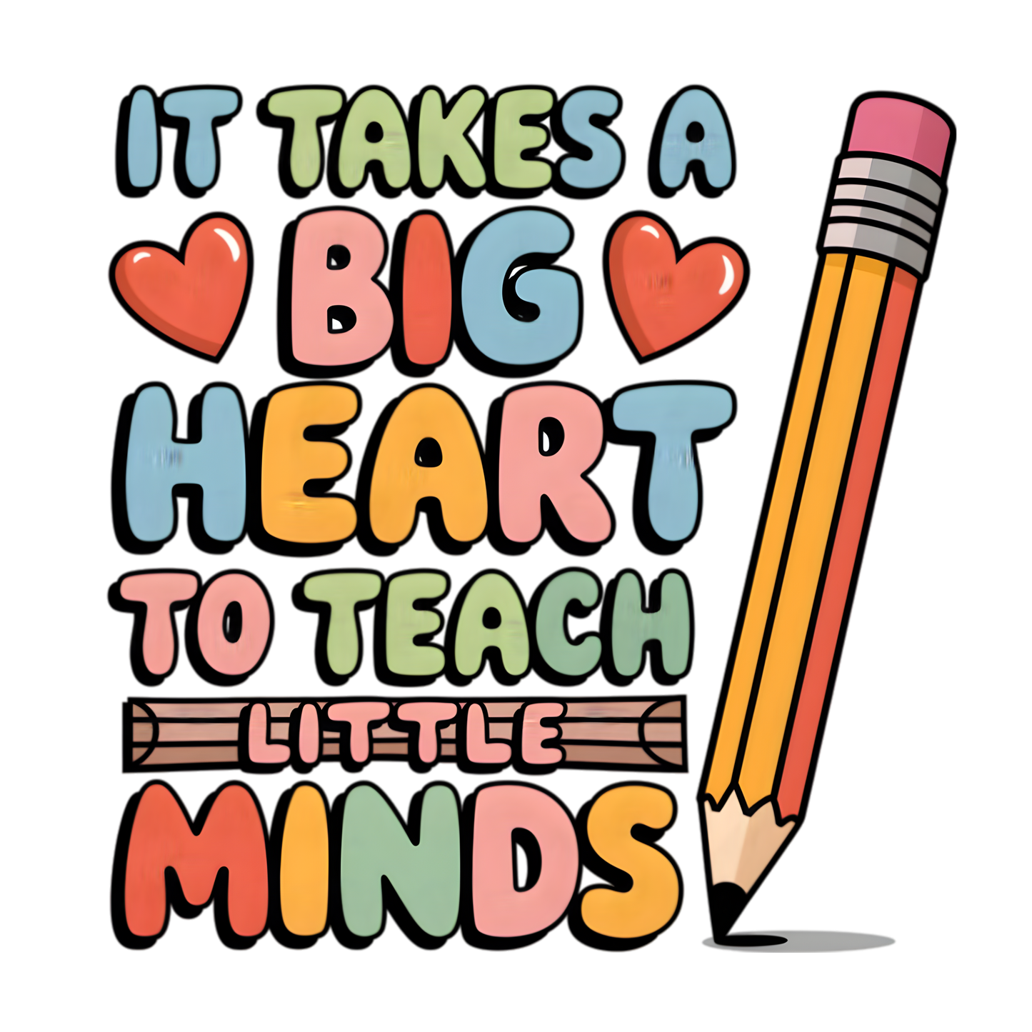 6. It takes a big heart to teach little minds (2)