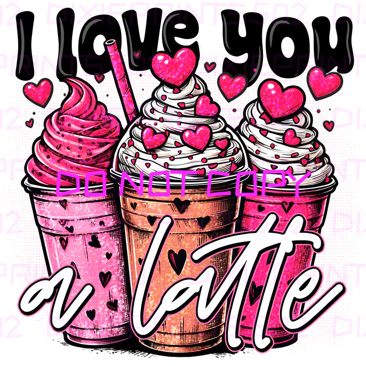 I LOVE YOU A LATTE