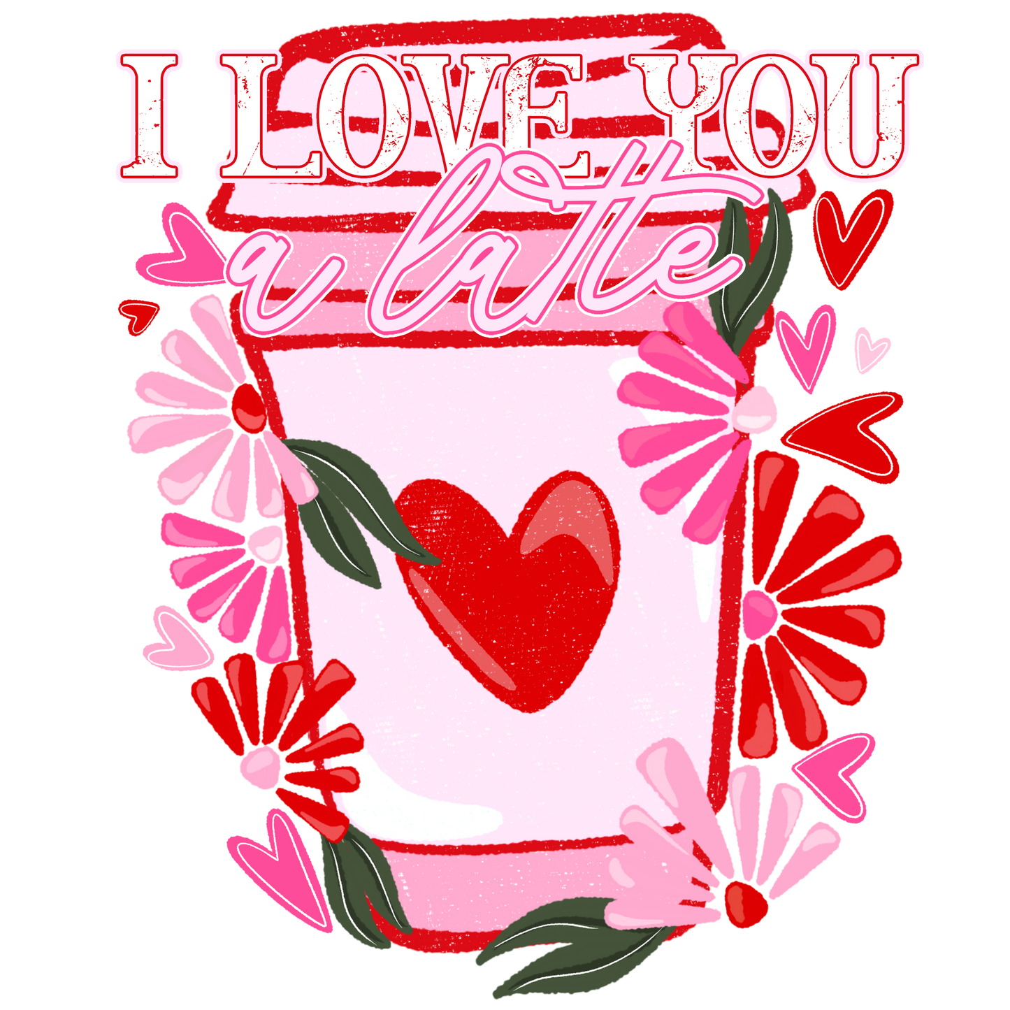 I LOVE YOU A LATTE