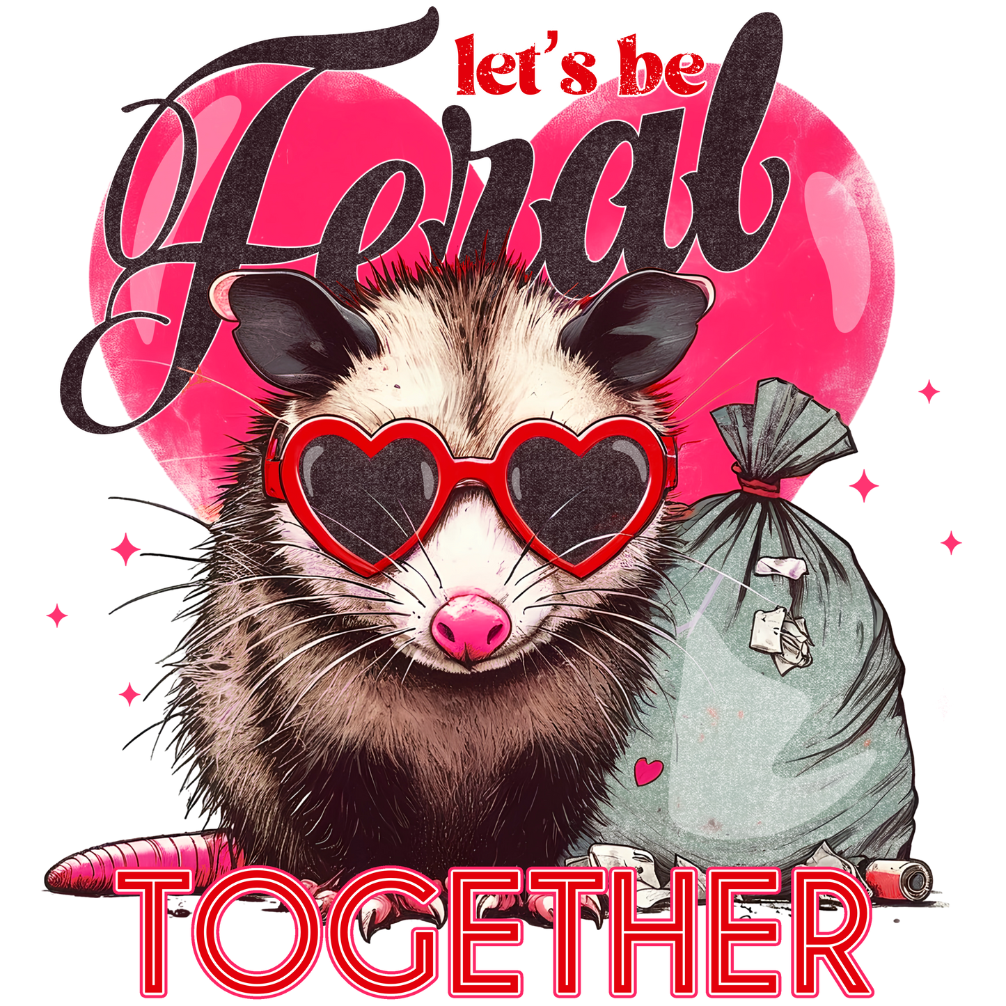 LET'S BE FERAL