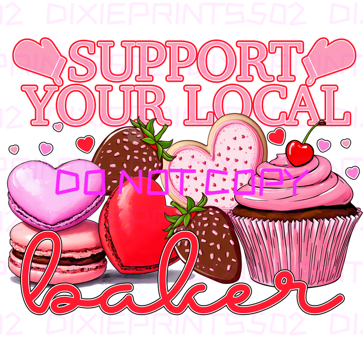 SUPPORT YOUR LOCAL BAKER