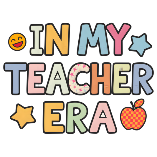 In my teacher era