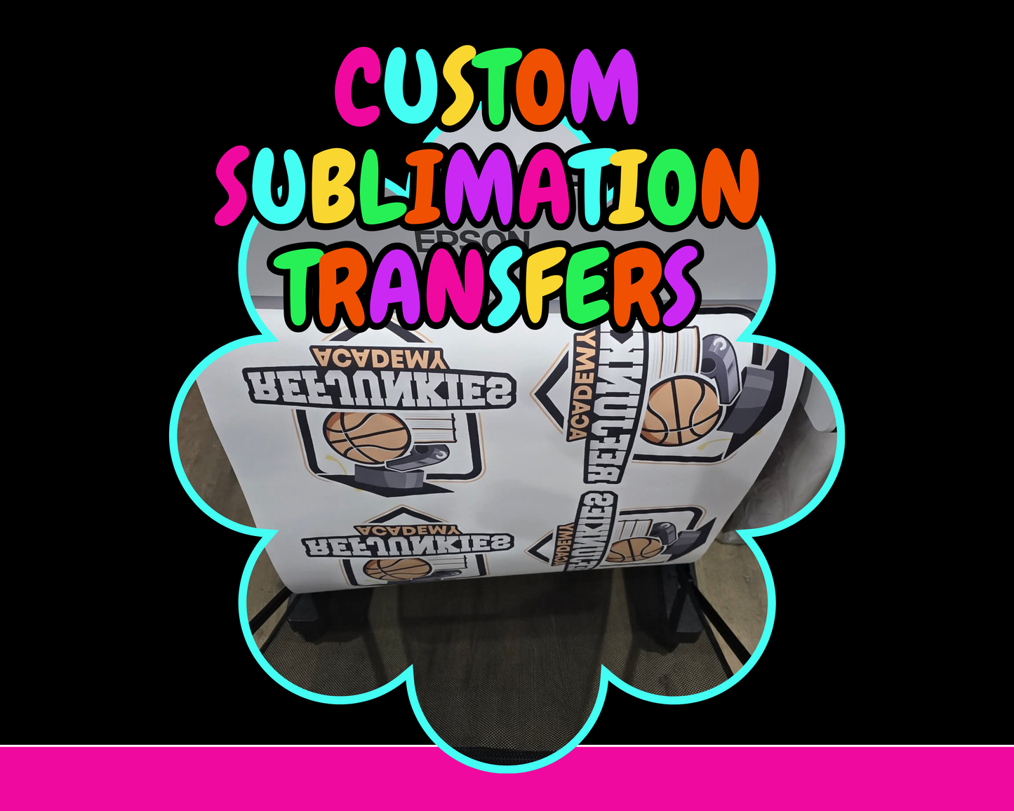 Custom Sublimation transfers