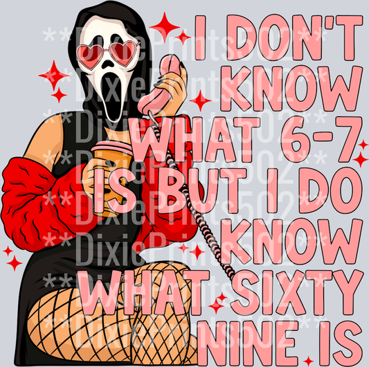 I Know Sixty Nine