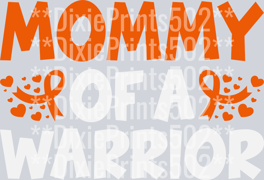 Mommy of A Warrior Leukemia Cancer  Awareness-01