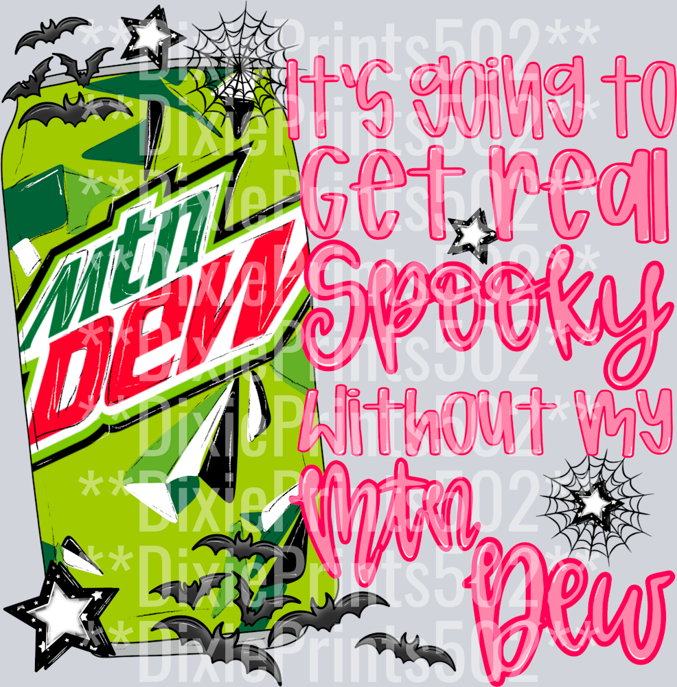 Spooky without mtn dew